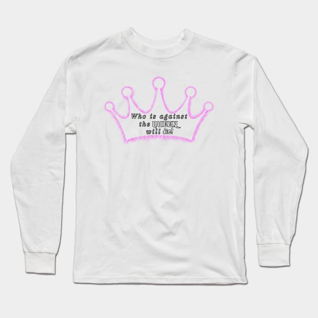 Queen - Larissa Long Sleeve T-Shirt by Ofthemoral